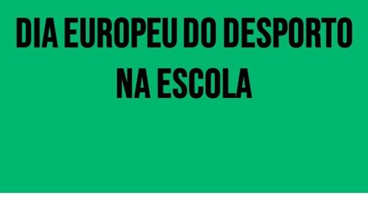 Semana Europeia do Desporto na Escola - set. 2025