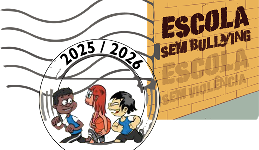 Selo: "Escola sem Bullying, Escola sem Violência"